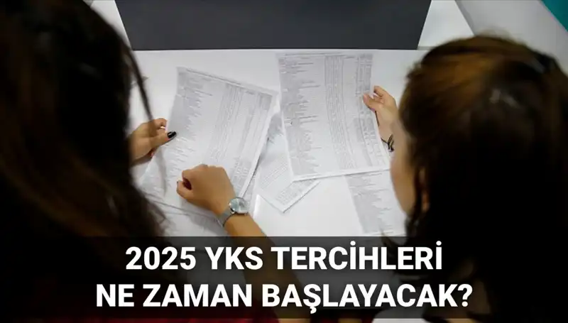 2025 YKS Tercih Kılavuzu Yayımlandı: Üniversite Tercih Tarihleri Açıklandı!