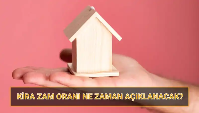 Nisan 2025 Kira Artış Oranı Ne Zaman Açıklanacak?