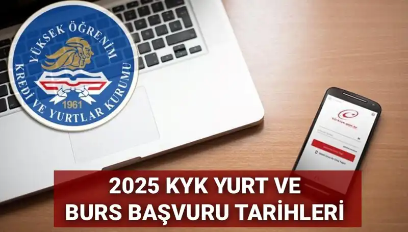 KYK Yurt ve Burs Başvuru Tarihleri 2025 İçin Heyecan Dolu Bekleyiş