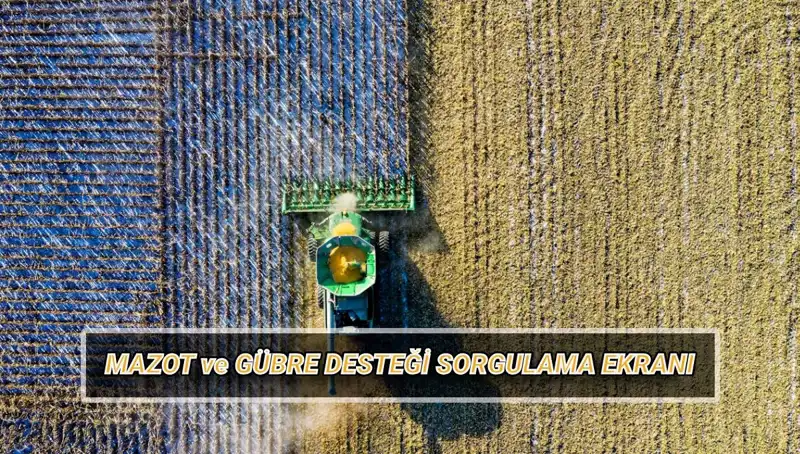 Mazot ve Gübre Desteği Nisan Ödemeleri: Çiftçiler Hesaplarını Kontrol Ediyor!