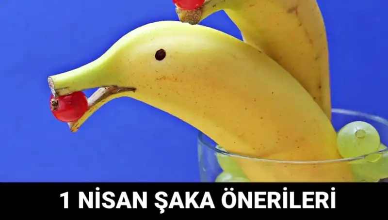 1 Nisan Şakaları: En Eğlenceli ve Komik Şaka Fikirleri