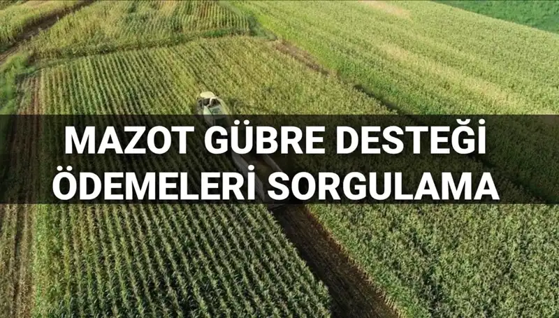 Mart 2025 Mazot ve Gübre Desteği Ödemeleri Hakkında Son Gelişmeler