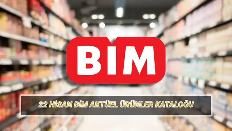 BİM 22 Nisan Aktüel Kataloğu: Hemen Alınacak Kişisel Bakım Ürünleri ve Daha Fazlası!